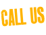 CALL US